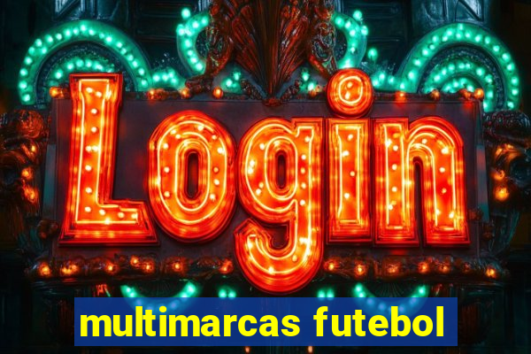 multimarcas futebol